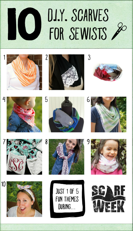 10 D.I.Y. Scarves for Sewists  |  Here are 10 do-able projects, many of which are beginner level, where you can stitch your way to your own D.I.Y. scarf!  We've got neck scarves, head scarves, scarves for kiddos and babies...and and this is just one of FIVE inspirational themes during the Second Annual Scarf Week. Let's get scarfy!