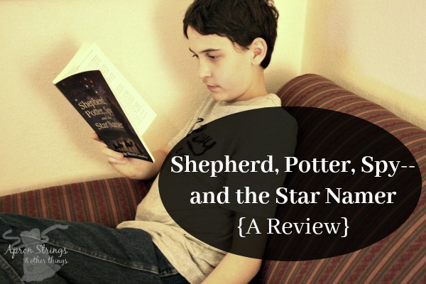 Shepherd, Potter, Spy--and the Star Namer {A Review} at ApronStringsOtherThings.com