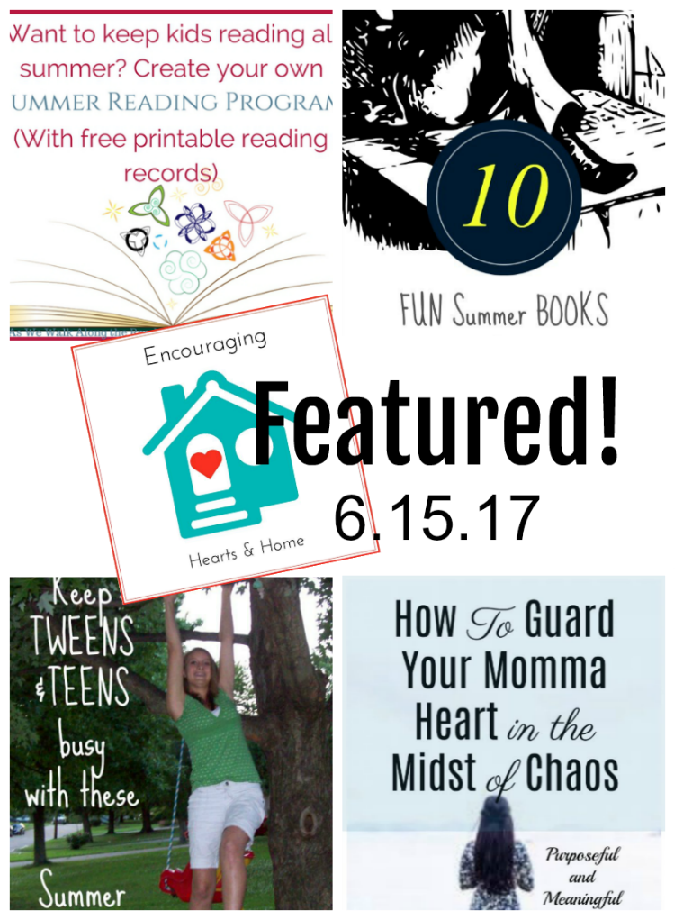 Encouraging Hearts & Home Blog Hop 6.15.17