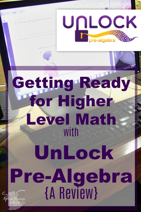 Getting Ready for Higher Level Math with UnLock Pre-Algebra {A Review}