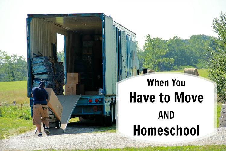 when you have to move and homeschool at ApronStringsOtherThings.com