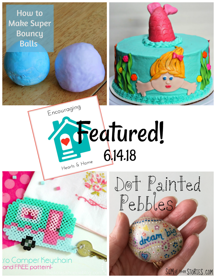 Encouraging Hearts & Home Blog Hop 6.14.18 Featured at ApronSTringsOtherThings.com