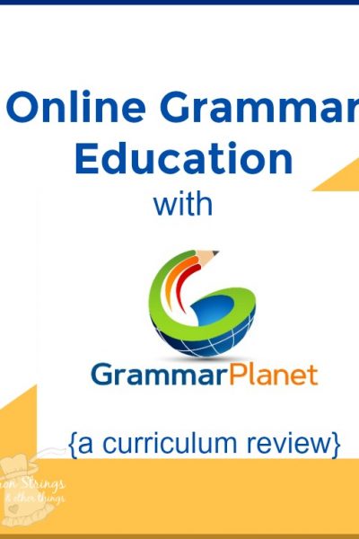 Online Grammar Education with GrammarPlanet curriculum review at ApronStringsOtherThings.com analytical grammar