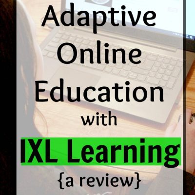 Adaptive Online Education with IXL Learning {a review}