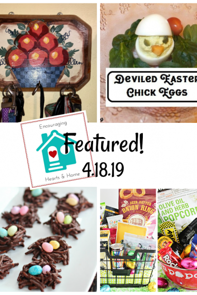 Encouraging Hearts & Home blog hop featured 4.18.19 at ApronStringsOtherThings.com