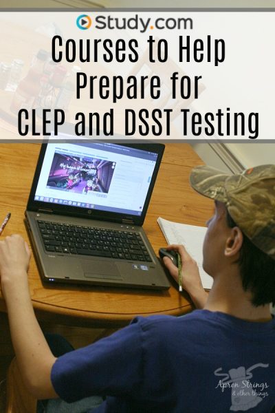 Study.com Courses to Help Prepare for CLEP and DSST Testing at ApronStringsOtherThings.com