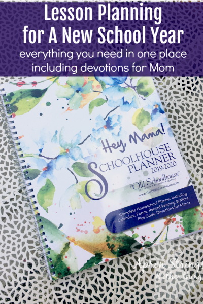 Hey Mama Schoolhouse Planner 2019 2020 homeschool lesson plans new school year at ApronStringsOtherThings.com