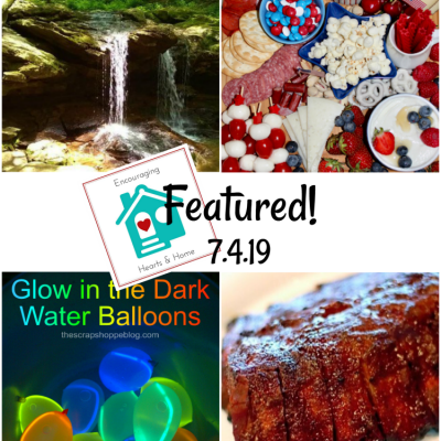 Encouraging Hearts & Home 7.4.19