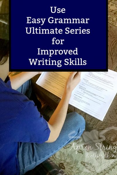 Use Easy Grammar Ultimate Series for Improved Writing Skills at ApronStringsOtherThings.com pin
