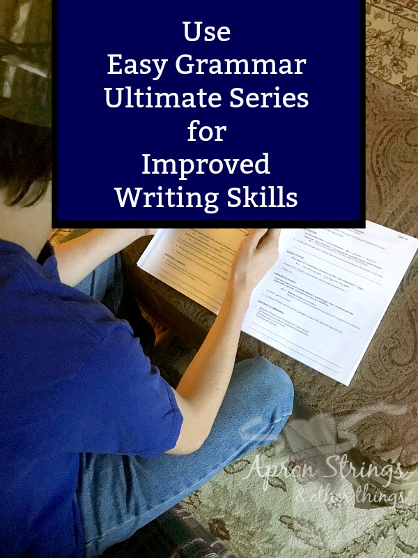 Use Easy Grammar Ultimate Series for Improved Writing Skills at ApronStringsOtherThings.com pin