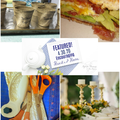 Encouraging Hearts & Home Blog Hop (4.30.20)