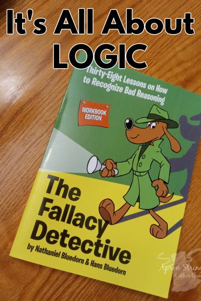the fallacy detective workbook homeschool crew review logic at apronstringsotherthings.com