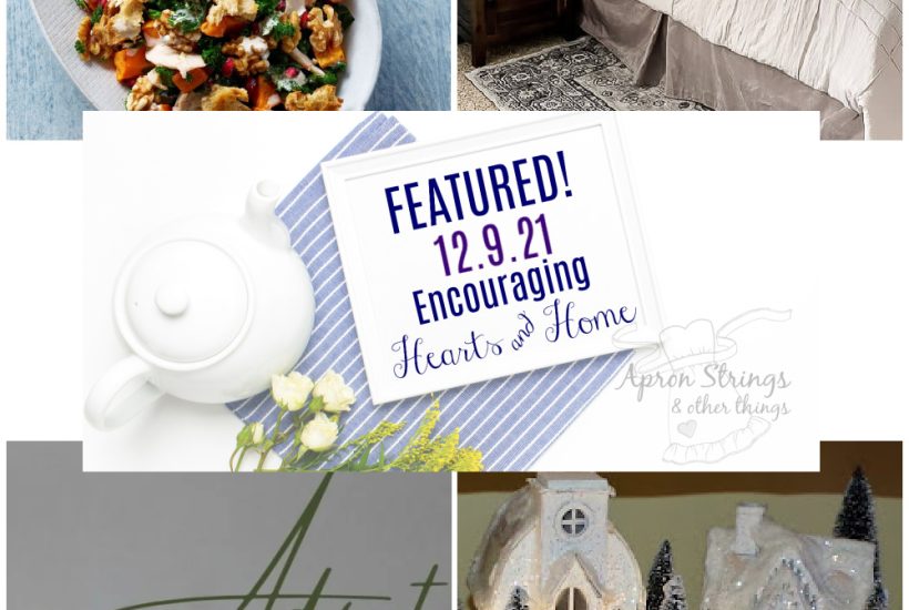 encouraging hearts home blog hop featured 2.9.21 at apronstringsotherthings.com